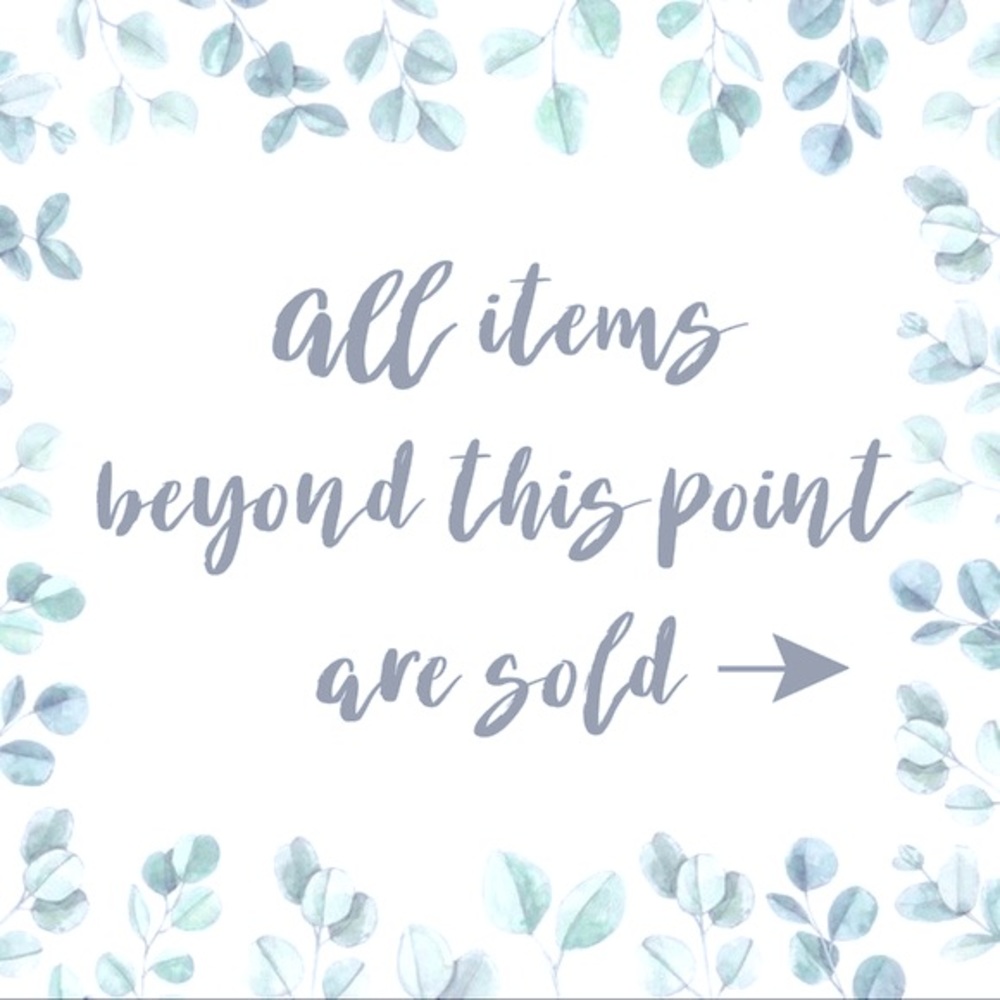 Everything Beyond This Post is SOLD!